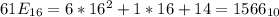 61E_{16}=6*16^{2}+1*16+14=1566_{10}