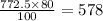 \frac{772.5 \times 80}{100 } = 578