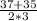 \frac{37+35}{2*3}