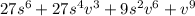 27s^{6} + 27s^{4}v^{3} + 9s^{2}v^{6} + v^{9}