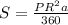 S = \frac{PR^{2}a}{360}