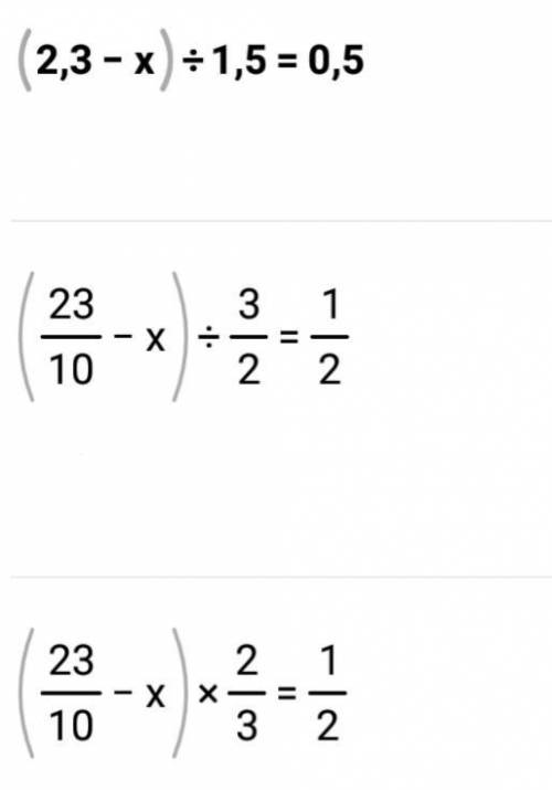 3×(1,5+x)=9,3 0,2×(4-x)=0,8 0,3×(2,4+x)=4,2 (2,3-x)÷1,5=0,5