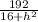 \frac{192 }{16+h^{2} }