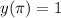 y(\pi) = 1