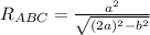 R_{ABC}=\frac{a^2}{\sqrt{(2a)^2-b^2} }