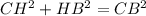 CH^2 + HB^2 = CB^2