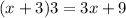 (x + 3)3 = 3x + 9