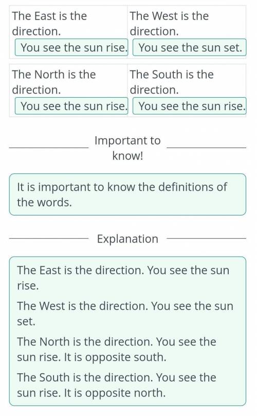 Read and choose the correct definitions. ) eview on anation w A The East is the direction, The West