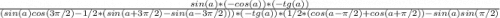 \frac{sin(a)*(-cos(a))*(-tg(a))}{(sin(a)cos(3\pi /2)-1/2*(sin(a+3\pi /2)-sin(a-3\pi /2)))*(-tg(a))*(1/2*(cos(a-\pi /2)+cos(a+\pi /2))-sin(a)sin(\pi /2)}