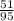 \frac{51}{95}