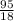 \frac{95}{18}