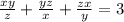 \frac{xy}{z}+\frac{yz}{x}+\frac{zx}{y}=3