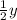 \frac{1}{2}y