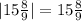 |15 \frac{8}{9} | = 15 \frac{8}{9}