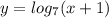 y=log_7(x+1)