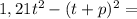 1,21t^2-(t+p)^2=