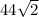 44\sqrt{2}