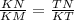 \frac{KN}{KM} =\frac{TN}{KT}