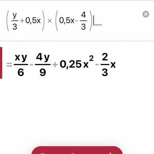 (y/3+0,5x)(0,5x-4/3) упростить выражение​