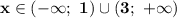 \bf{x\in(-\infty;\ 1)\cup(3;\ +\infty)}