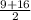 \frac{9+16}{2}