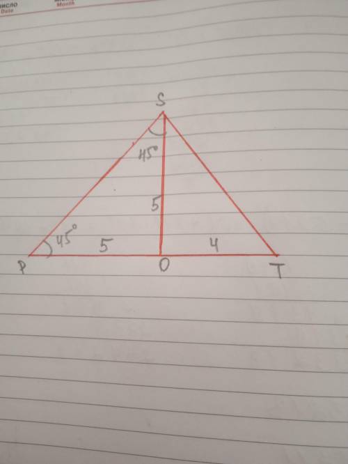 С ЧЕРТЕЖОМ В треугольнике PST, угол P=45 градусов, а высота SO делит сторону на отрезки PO и OT. PO=