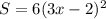 S=6(3x-2)^2