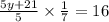 \frac{5y + 21}{5} \times \frac{1}{7} = 16