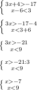 \left \{ {{3x+4-17} \atop {x-6-17-4} \atop {x-21} \atop {x-21:3} \atop {x-7} \atop {x