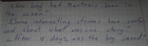 Writing Task 2. Ask 6 questions on the story. Use the question words:What?Where?When2Who?How long...