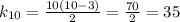 k_{10}=\frac{10(10-3)}{2}=\frac{70}{2}=35