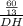 \frac{\frac{60}{13} }{DH}