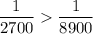 \dfrac{1}{2700} \dfrac{1}{8900}