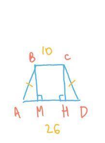 Основания равнобедренной трапеции ВС=10 и AD= 26, а её периметр равен 56 см, Найдите площадь трапеци