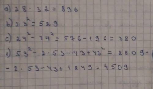 №1.Вычислите : [4]а)28×32б) 23²c) 24²-14²1)53²-2×53-43+43²​