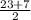 \frac{23+7}{2}