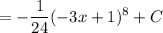 \displaystyle =-\frac{1}{24} (-3x+1)^8+C