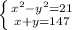 \left \{ {{x^{2} -y^{2} =21} \atop {x+y=147}} \right. \\