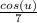 \frac{cos(u)}{7}