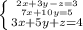 \left \{ {{2x+3y-z=3} \atop {7x + 10y = 5}} \atop {3x+5y+z=4} \right.