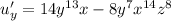 u'_y = 14 {y}^{13} x - 8 {y}^{7} {x}^{14} {z}^{8}