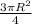 \frac{3\pi R^{2} }{4}