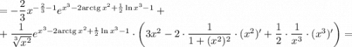 =-\dfrac{2}{3} x^{-\frac{2}{3}-1 } e^{x^3-2\mathrm{arctg}\,x^2+\frac{1}{2}\ln x^3-1}+\\+\dfrac{1}{\sqrt[3]{x^2} } e^{x^3-2\mathrm{arctg}\,x^2+\frac{1}{2}\ln x^3-1}\cdot\left(3x^2-2\cdot\dfrac{1}{1+(x^2)^2}\cdot(x^2)'+\dfrac{1}{2}\cdot\dfrac{1}{x^3}\cdot(x^3)'\right)=