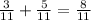 \frac{3}{11}+\frac{5}{11}=\frac{8}{11}