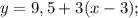 y=9,5+3(x-3);