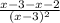 \frac{x-3-x-2}{(x-3)^{2} }