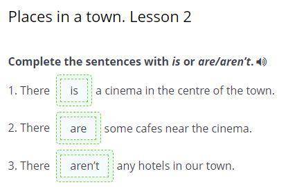 Places in a town. Lesson 2 Put the words into the correct order. center of the town. There is cinema