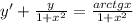 y'+\frac{y}{1+x^2} =\frac{arctgx}{1+x^2}