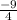 \frac{-9}{4}