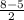 \frac{8-5}{2}